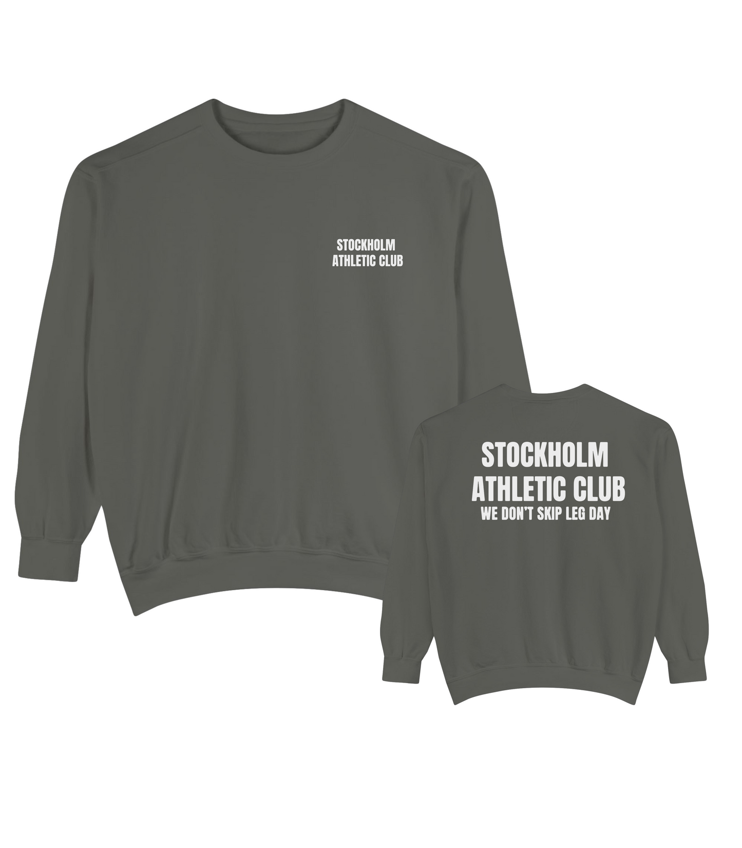 We Don't Skip Leg Day - Heavy Crewneck