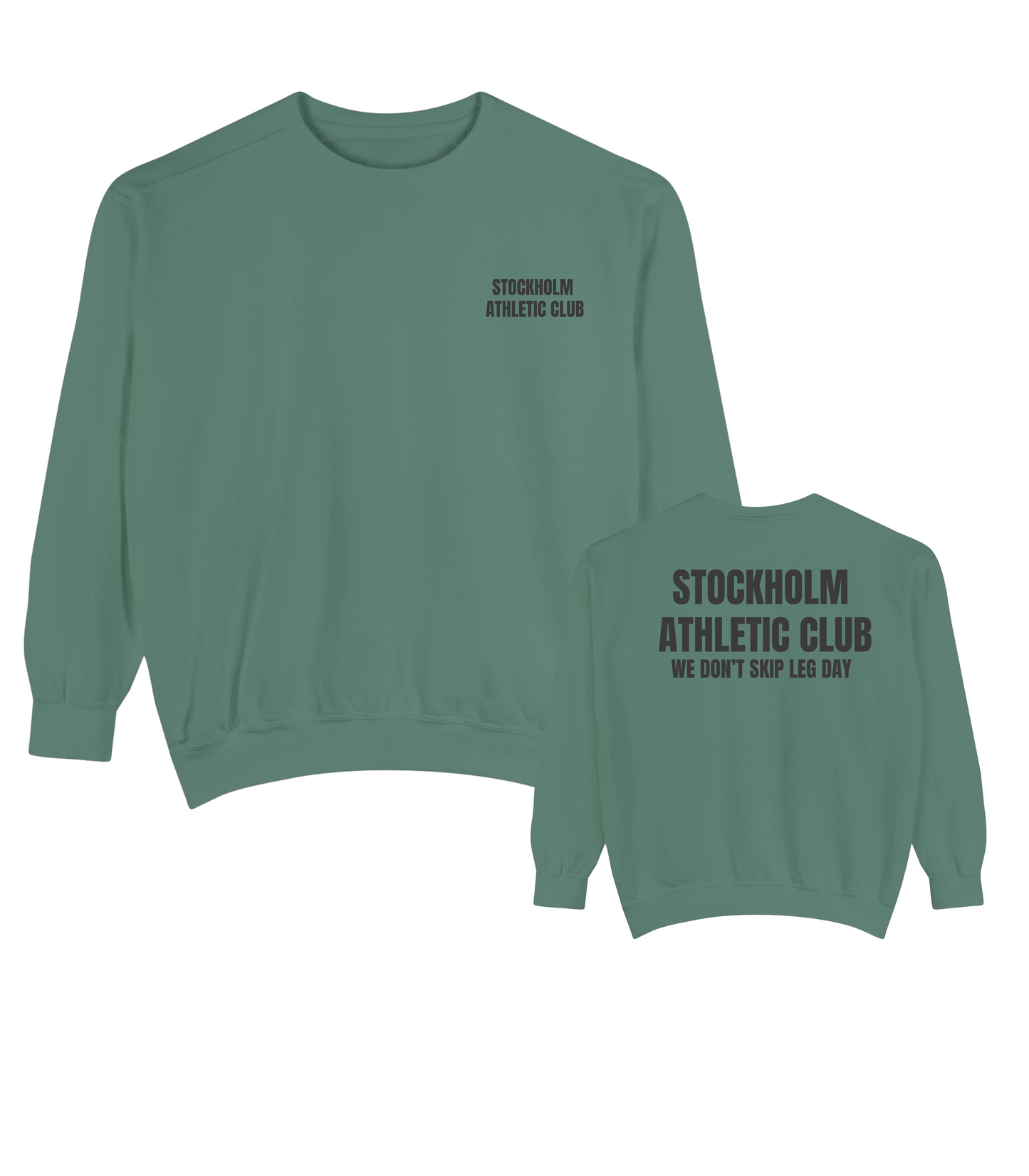 We Don't Skip Leg Day - Heavy Crewneck