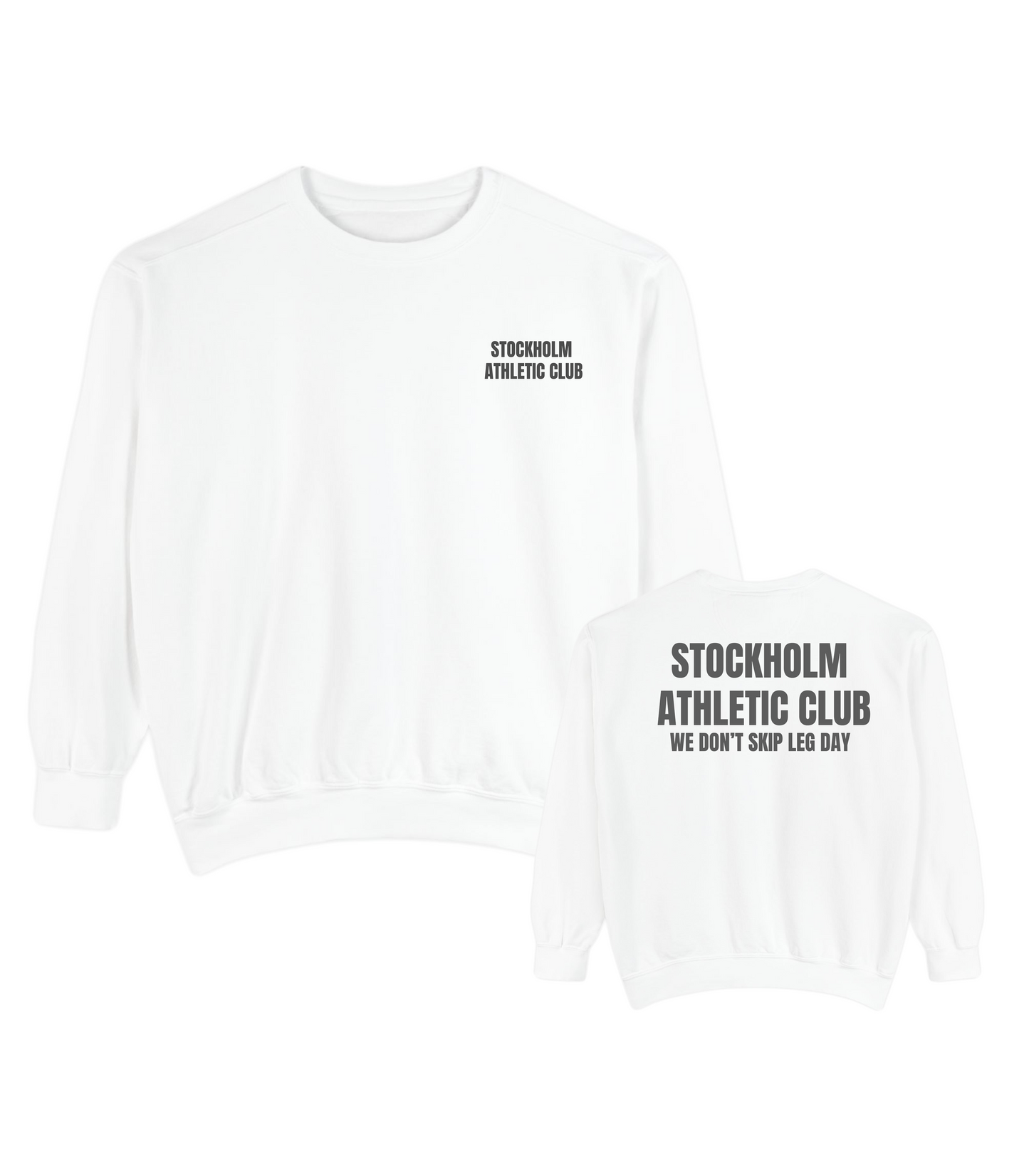 We Don't Skip Leg Day - Heavy Crewneck